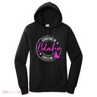 Someone In Idaho Loves Me Idaho Women's Hoodie thumb 0