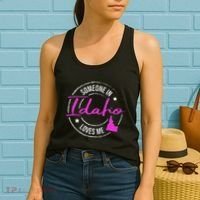 Someone In Idaho Loves Me Idaho Women's Tank Top thumb 2
