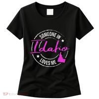 Someone In Idaho Loves Me Idaho Women's T-Shirt thumb 0
