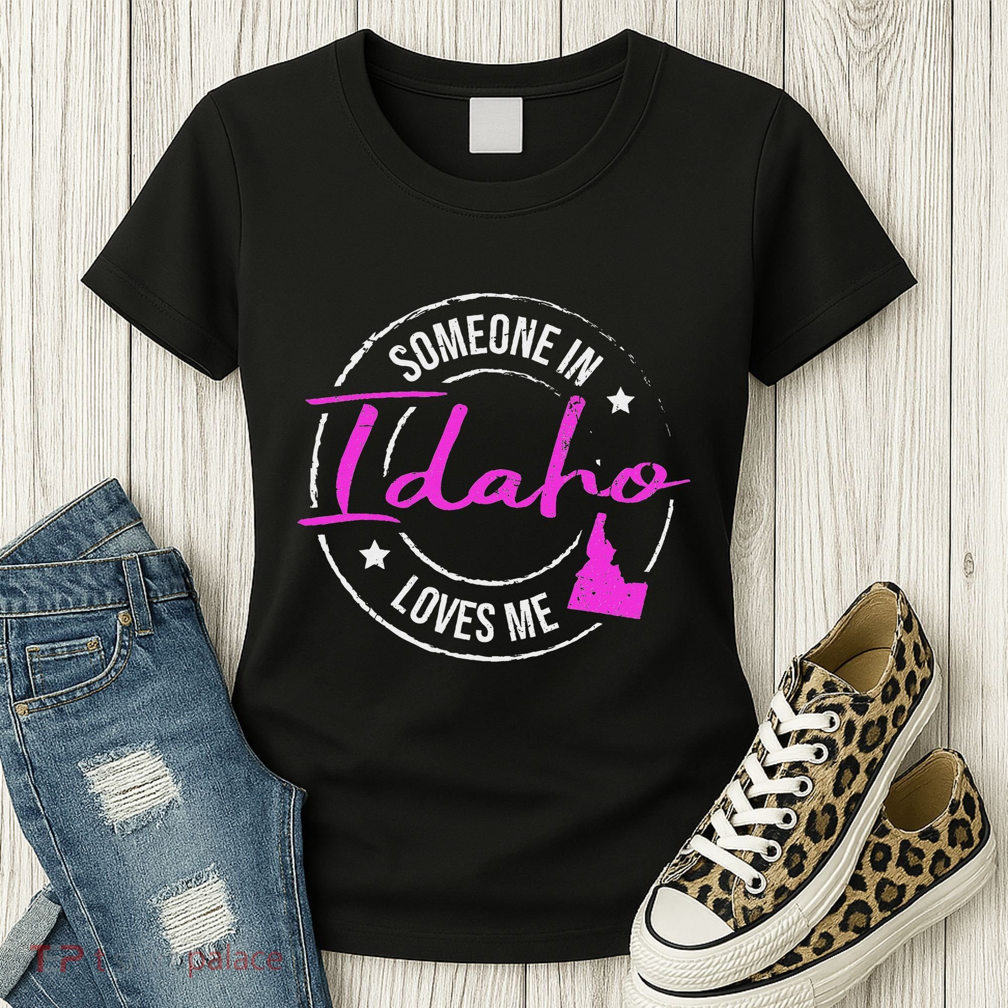 Someone In Idaho Loves Me Idaho Women's T-Shirt