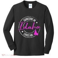 Someone In Idaho Loves Me Idaho Kids Long Sleeve Shirt thumb 0