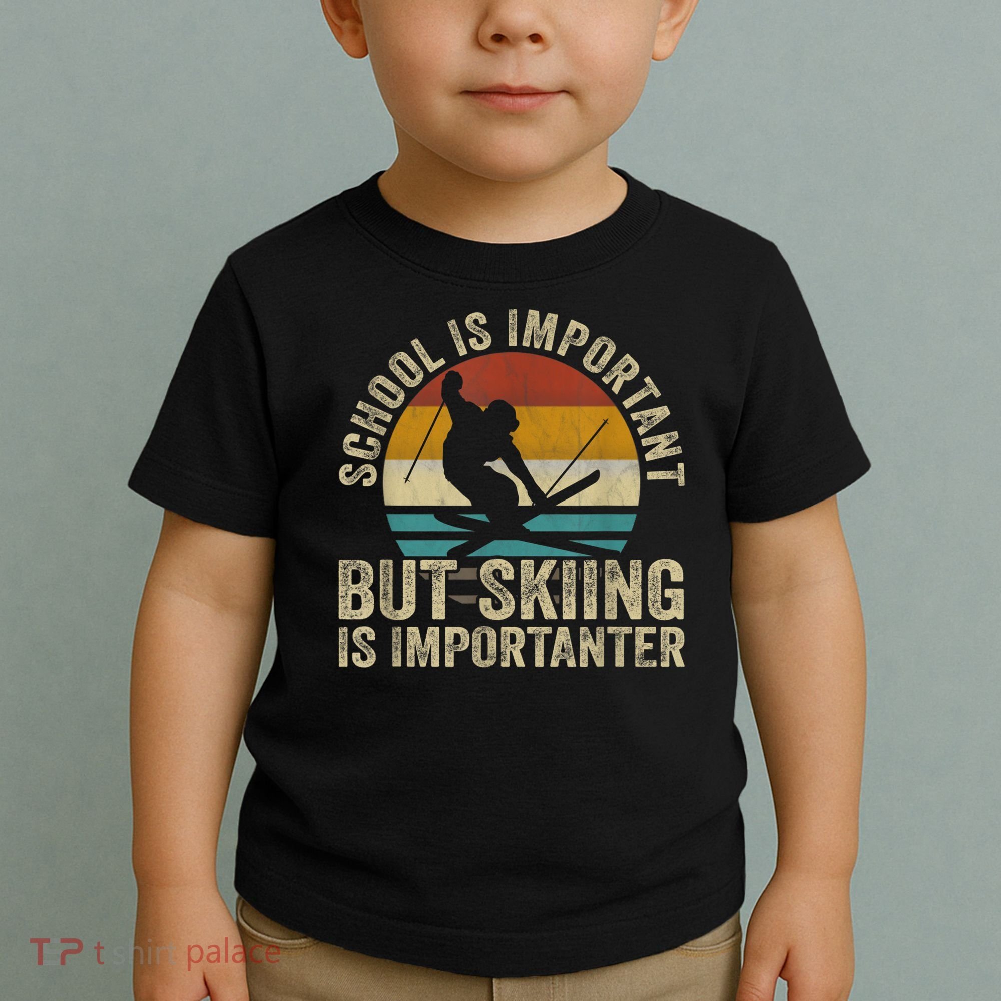 School Is Important But Skiing Is Importanter Ski Funny Gift Toddler T-Shirt