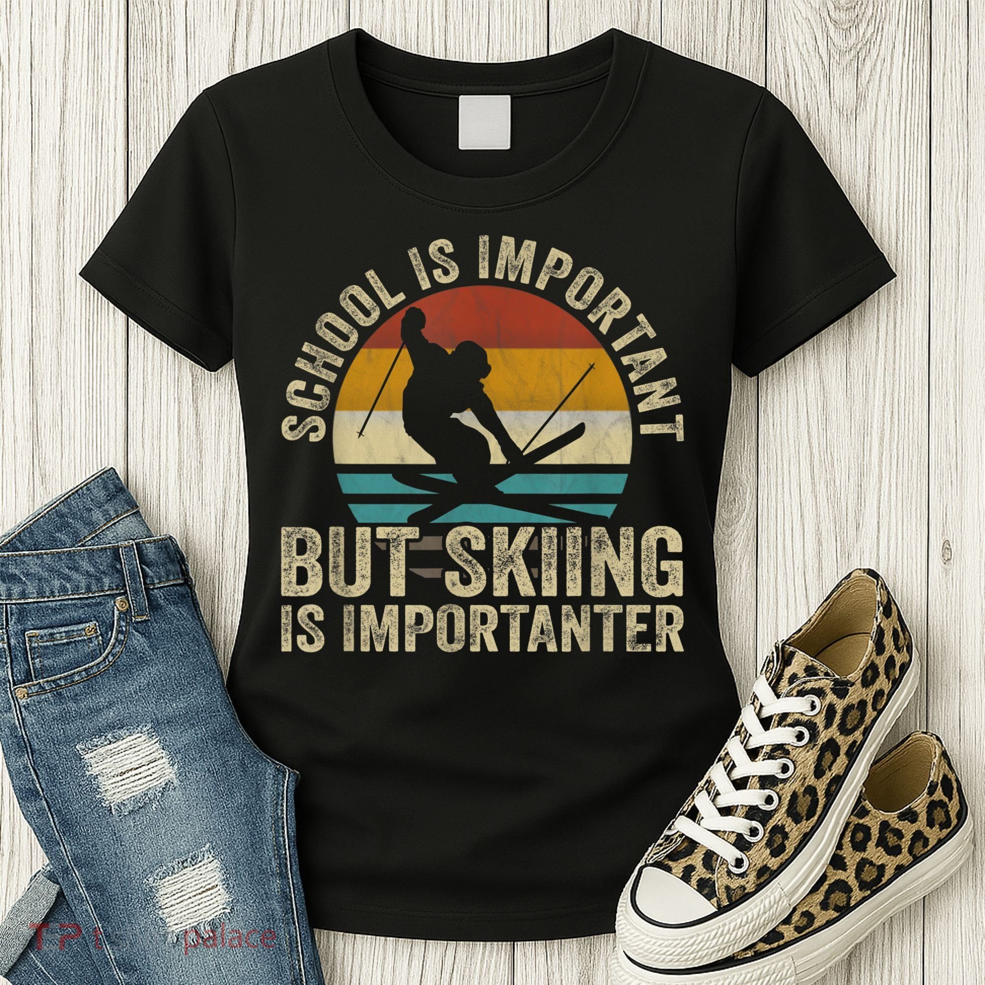School Is Important But Skiing Is Importanter Ski Funny Gift Women's T-Shirt
