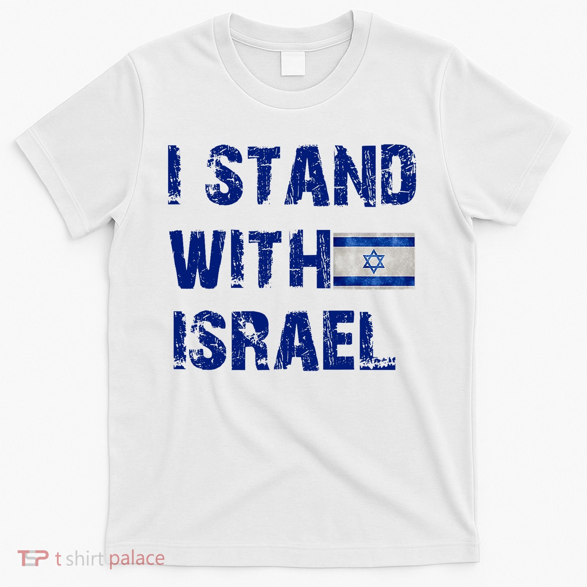 Support Israel I Stand With Israel Israeli Flag Pray For Israel T-Shirt