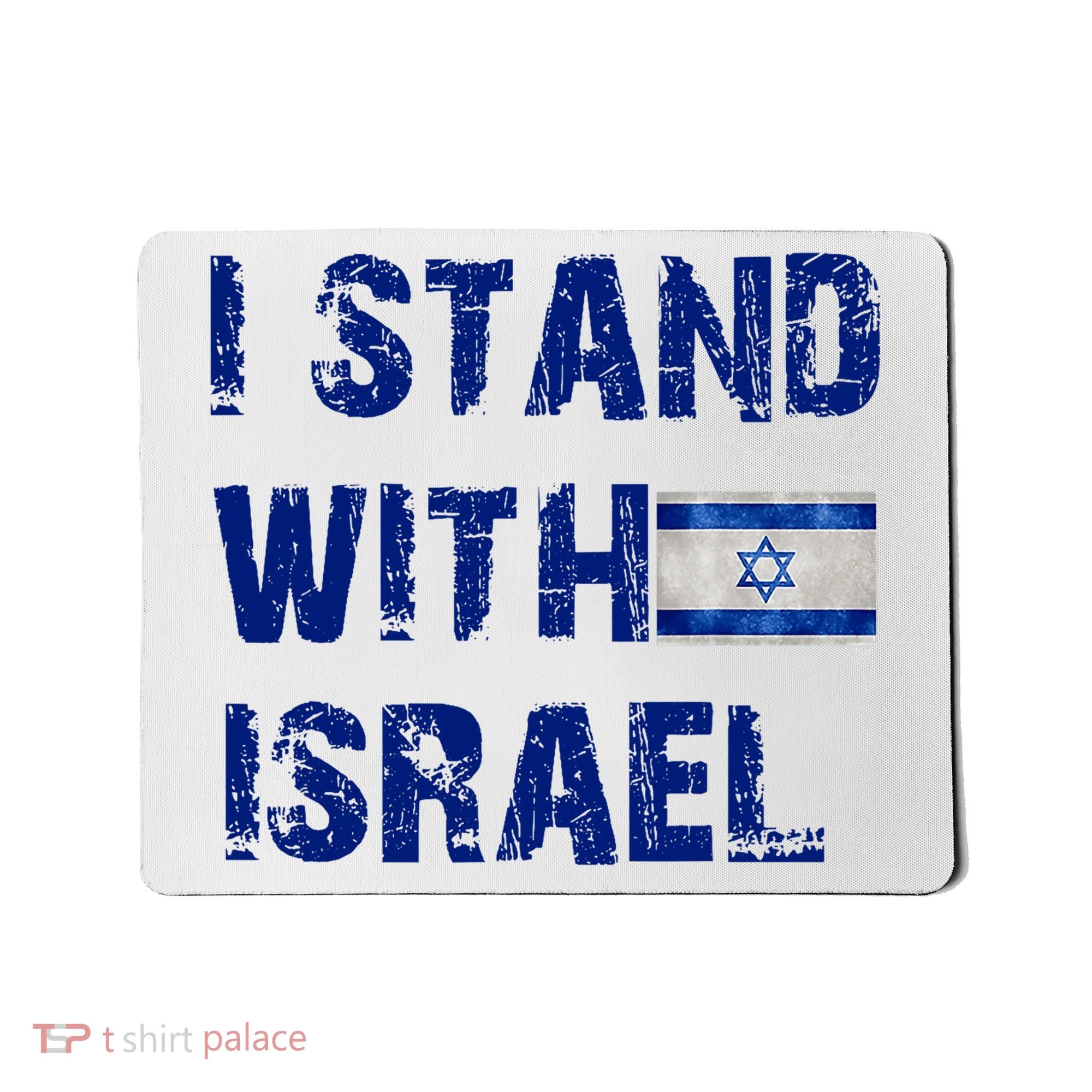 Support Israel I Stand With Israel Israeli Flag Pray For Israel Mousepad