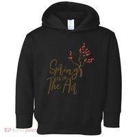 Spring Is In The Air Nature Toddler Hoodie thumb 0