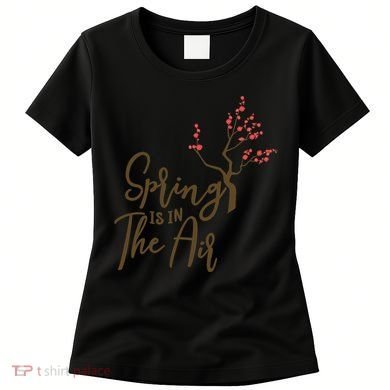 Spring Is In The Air Nature Women's T-Shirt