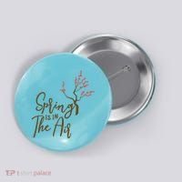 Spring Is In The Air Nature Button thumb 0