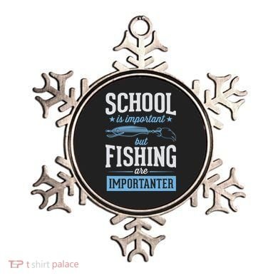 School Is Important But Fishing Is Importanter Ornament