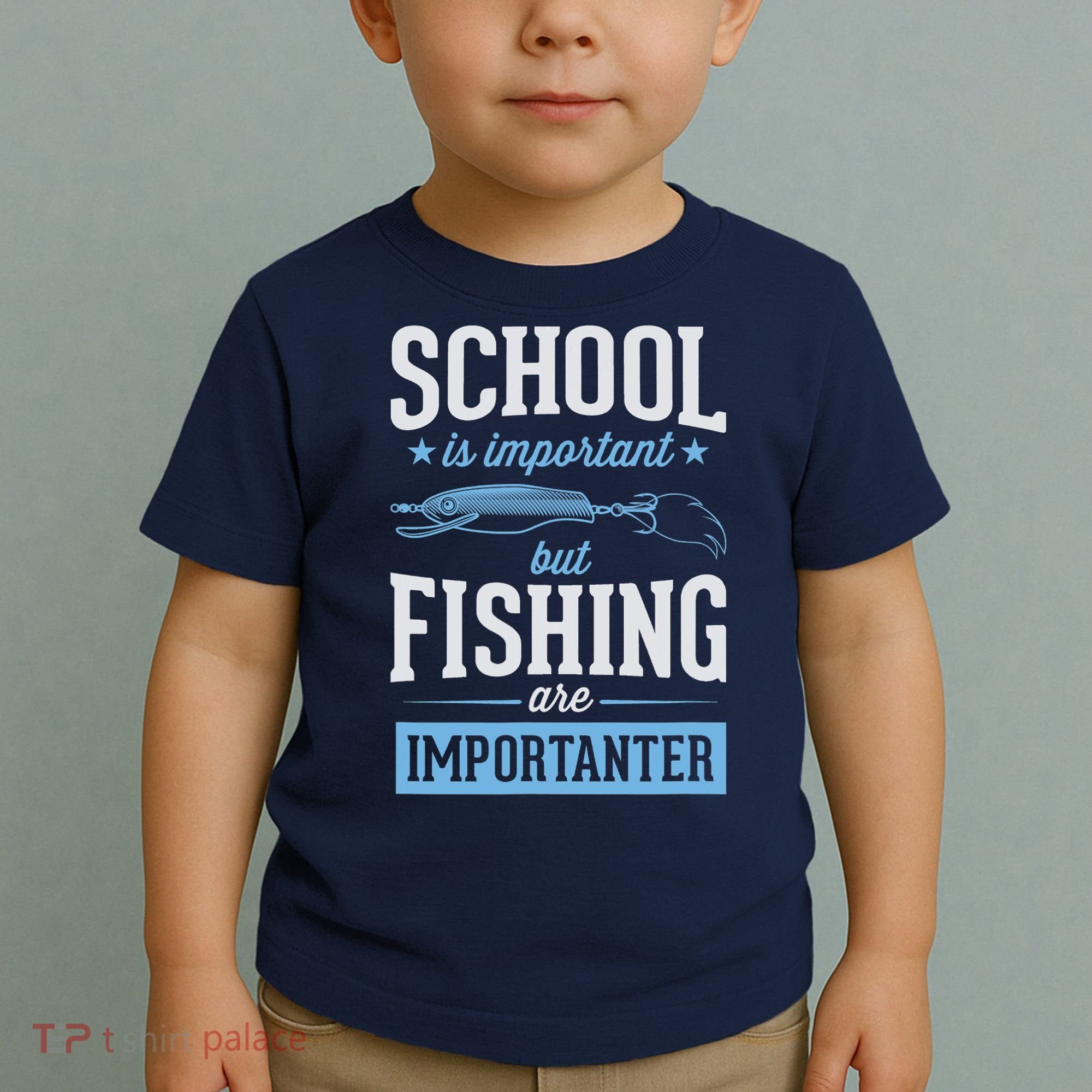 School Is Important But Fishing Is Importanter Toddler T-Shirt