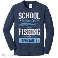 School Is Important But Fishing Is Importanter Kids Long Sleeve Shirt thumb 0