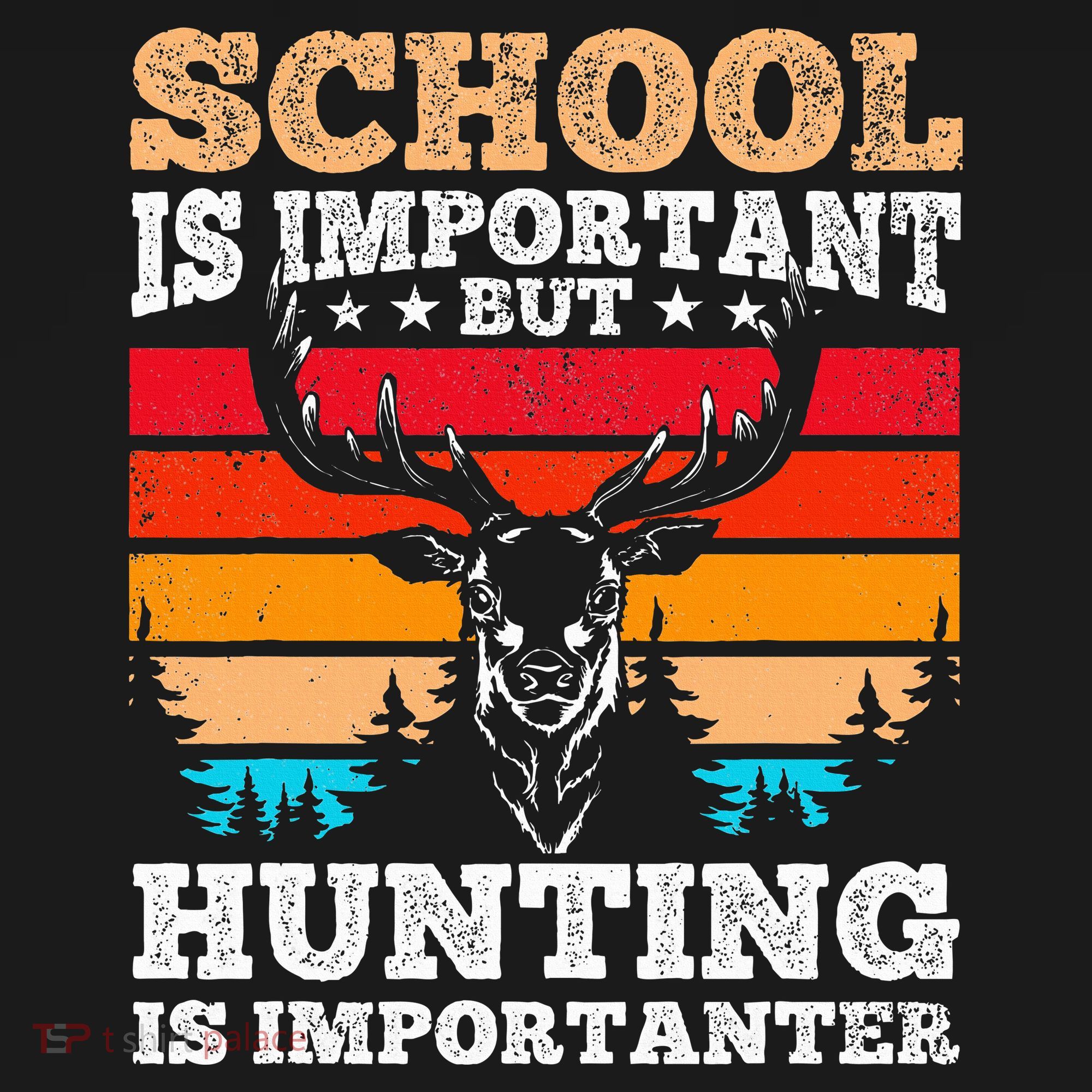 School Is Important But Hunting Is Importanter Hunting Women's Tank Top