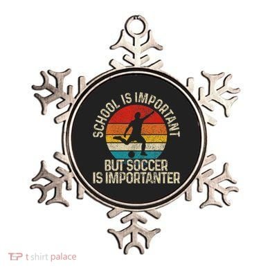 School Is Important But Soccer Is Importanter Ornament