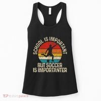 School Is Important But Soccer Is Importanter Women's Tank Top thumb 0