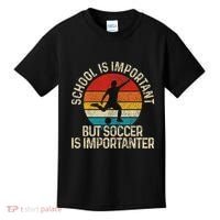 School Is Important But Soccer Is Importanter Kids T-Shirt thumb 0
