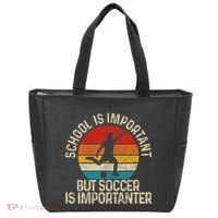 School Is Important But Soccer Is Importanter Tote Bag thumb 0