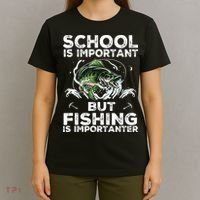 School Is Important But Fishing Is Importanter Funny Fishing T-Shirt thumb 4