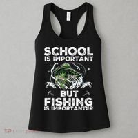 School Is Important But Fishing Is Importanter Funny Fishing Women's Tank Top thumb 3