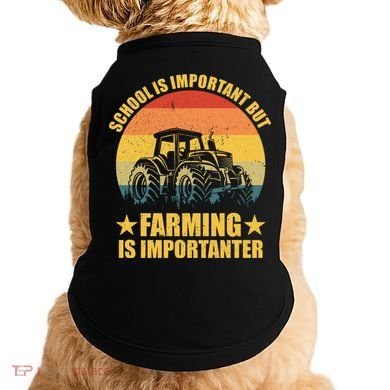 School Is Important Farming Is Importanter Doggie Tank
