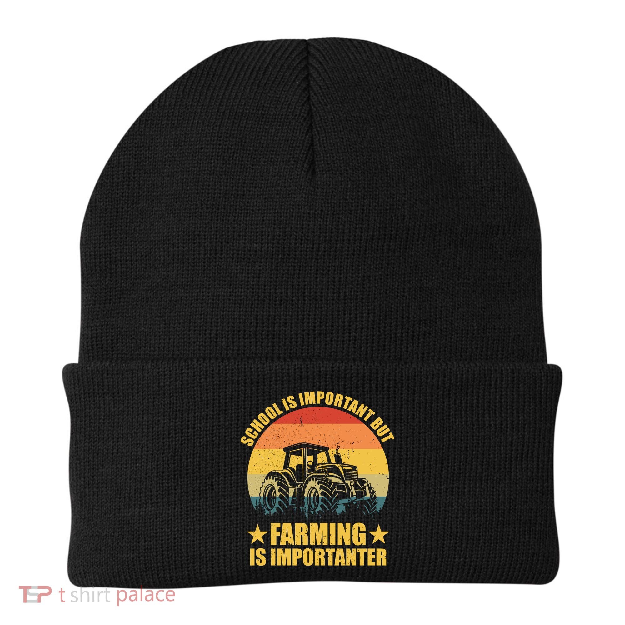 School Is Important Farming Is Importanter Beanie