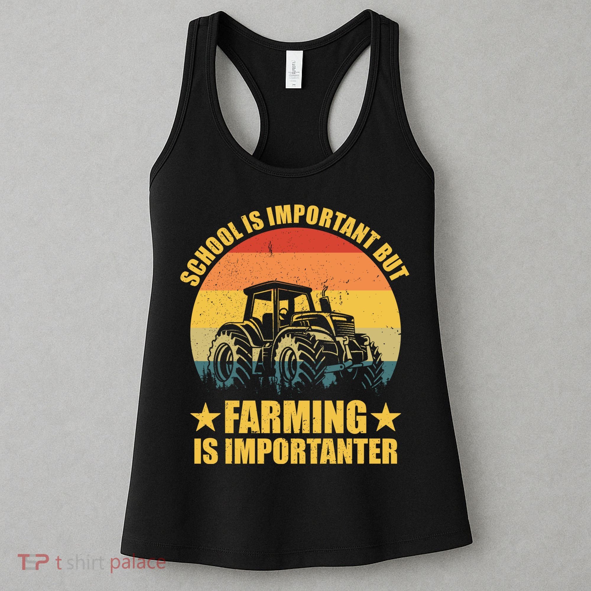 School Is Important Farming Is Importanter Women's Tank Top