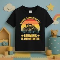 School Is Important Farming Is Importanter Toddler T-Shirt thumb 3