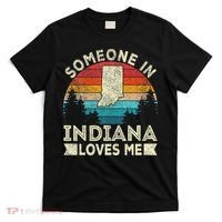Someone In Indiana Loves Me Retro Indiana T-Shirt thumb 0