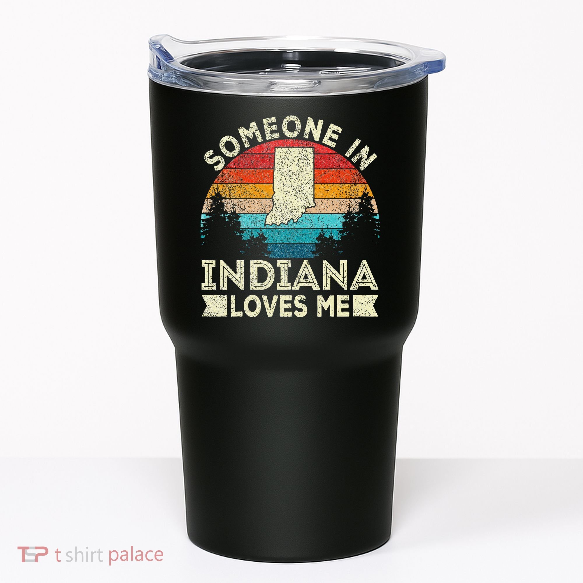 Someone In Indiana Loves Me Retro Indiana Tumbler