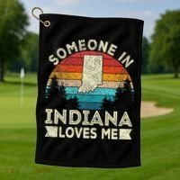 Someone In Indiana Loves Me Retro Indiana Golf Towel thumb 1