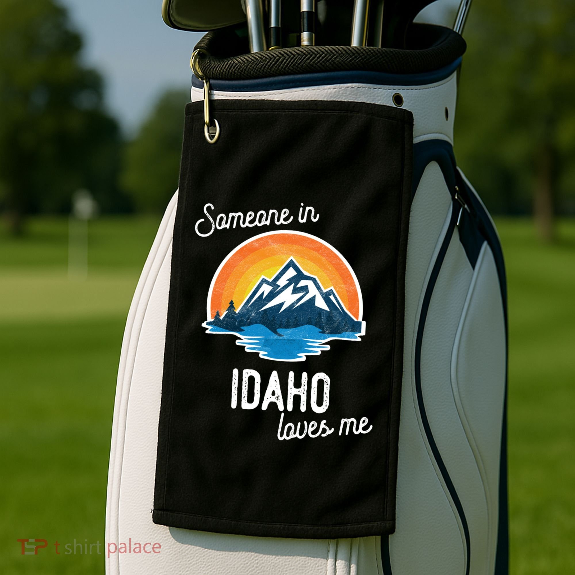 Someone In Idaho Loves Me Great Gift Golf Towel