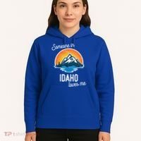 Someone In Idaho Loves Me Great Gift Hoodie thumb 5