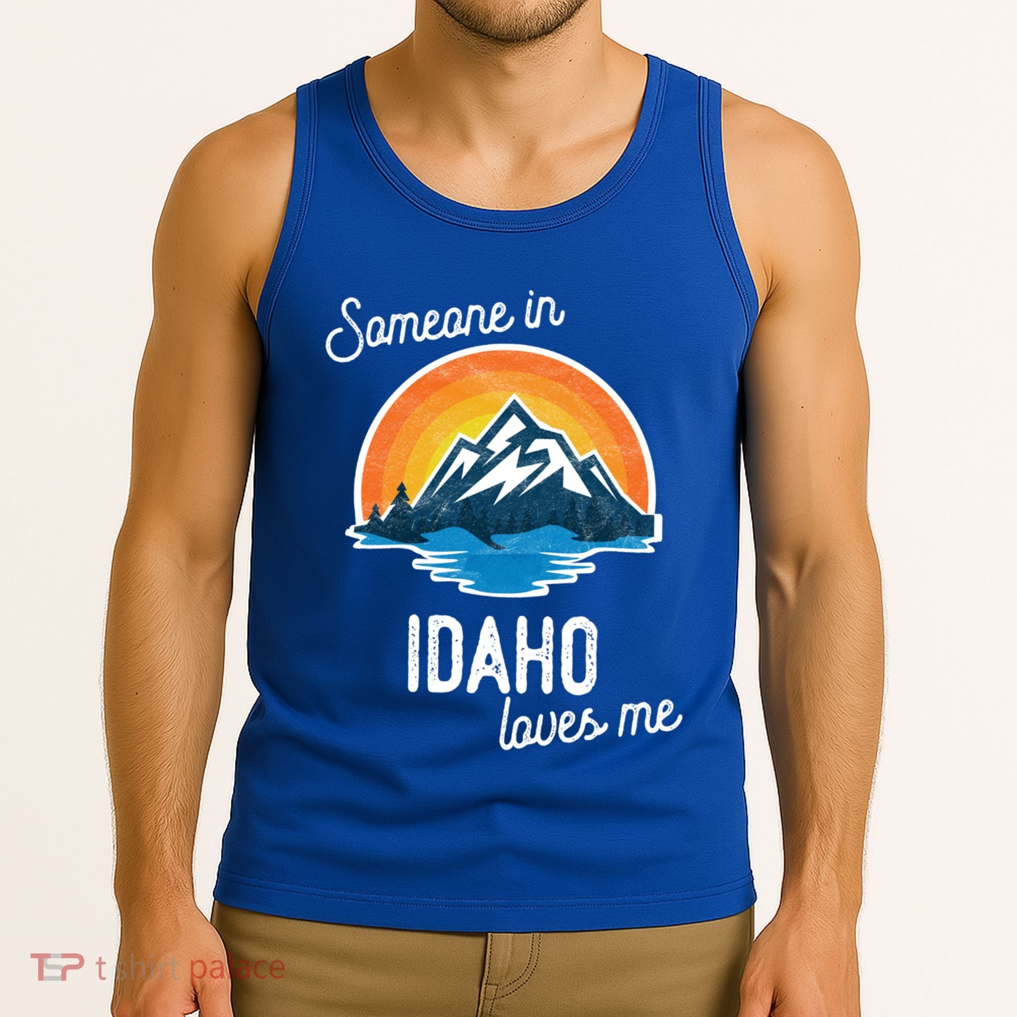 Someone In Idaho Loves Me Great Gift Tank Top