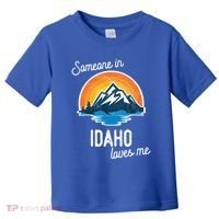 Someone In Idaho Loves Me Great Gift Toddler T-Shirt thumb 0