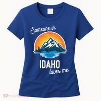 Someone In Idaho Loves Me Great Gift Women's T-Shirt thumb 0