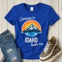 Someone In Idaho Loves Me Great Gift Women's T-Shirt thumb 3