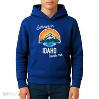 Someone In Idaho Loves Me Great Gift Kids Hoodie thumb 4