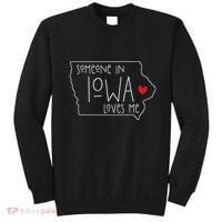 Someone In Iowa Loves Me Sweatshirt thumb 0