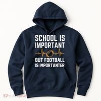 school is important but football is importanter lineman Premium Hoodie thumb 0