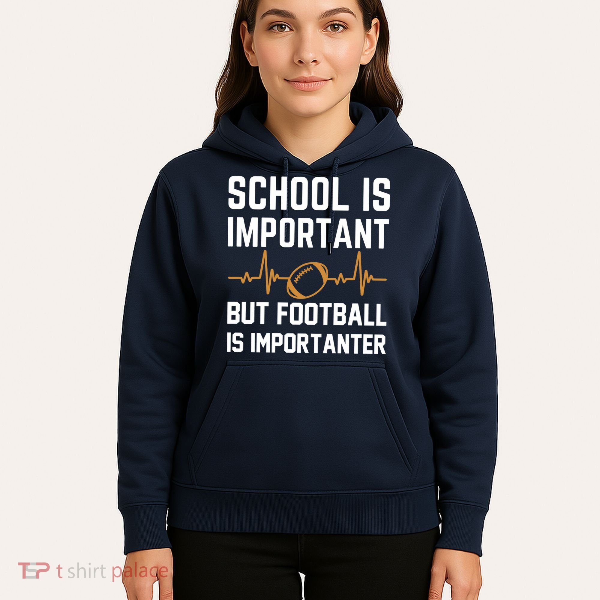 school is important but football is importanter lineman Premium Hoodie