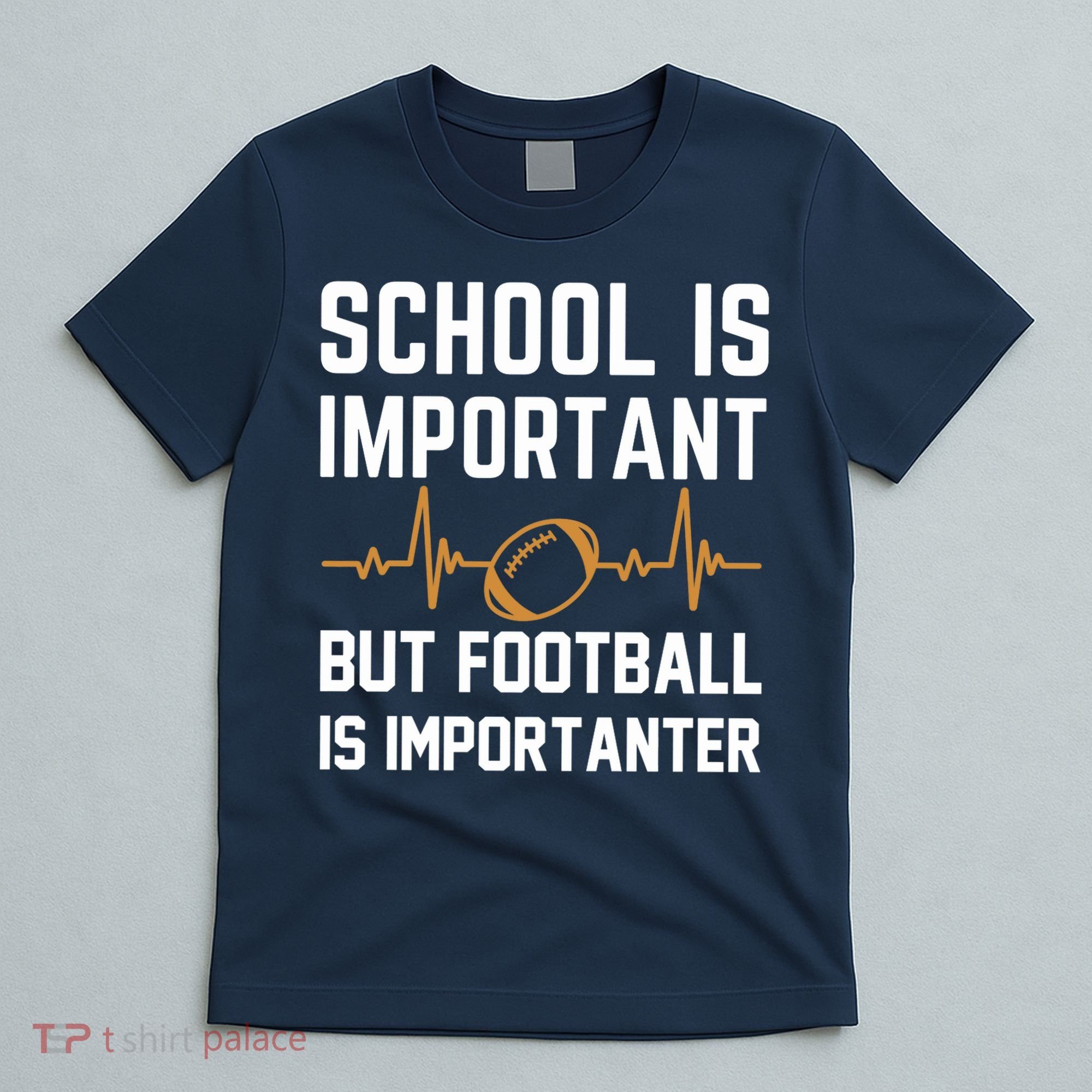 school is important but football is importanter lineman Premium T-Shirt