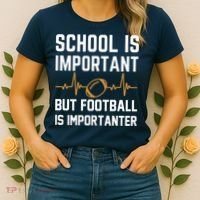 school is important but football is importanter lineman Premium Women's T-Shirt thumb 2