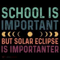 School Is Important But Solar Eclipse Is Importanter Toddler Hoodie thumb 2