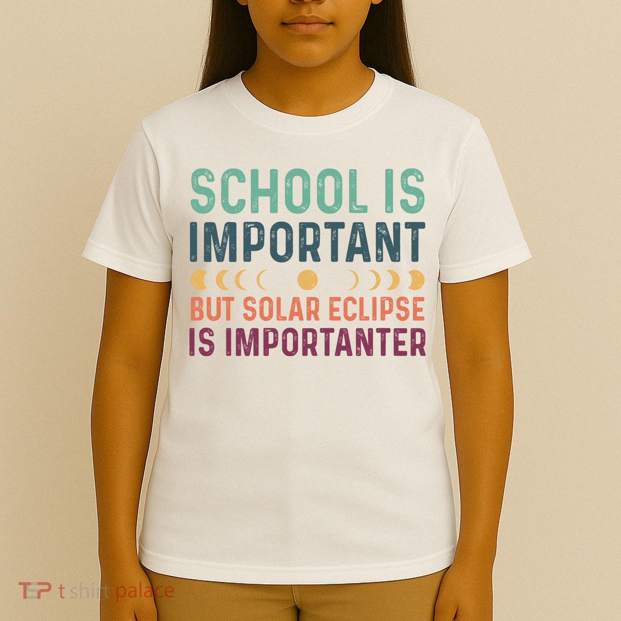 School Is Important But Solar Eclipse Is Importanter T-Shirt