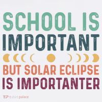 School Is Important But Solar Eclipse Is Importanter Women's Hoodie thumb 2