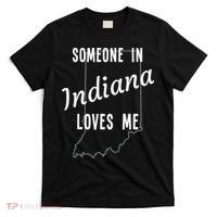 Someone In Indiana Loves Me State Map Silhouette T-Shirt thumb 0