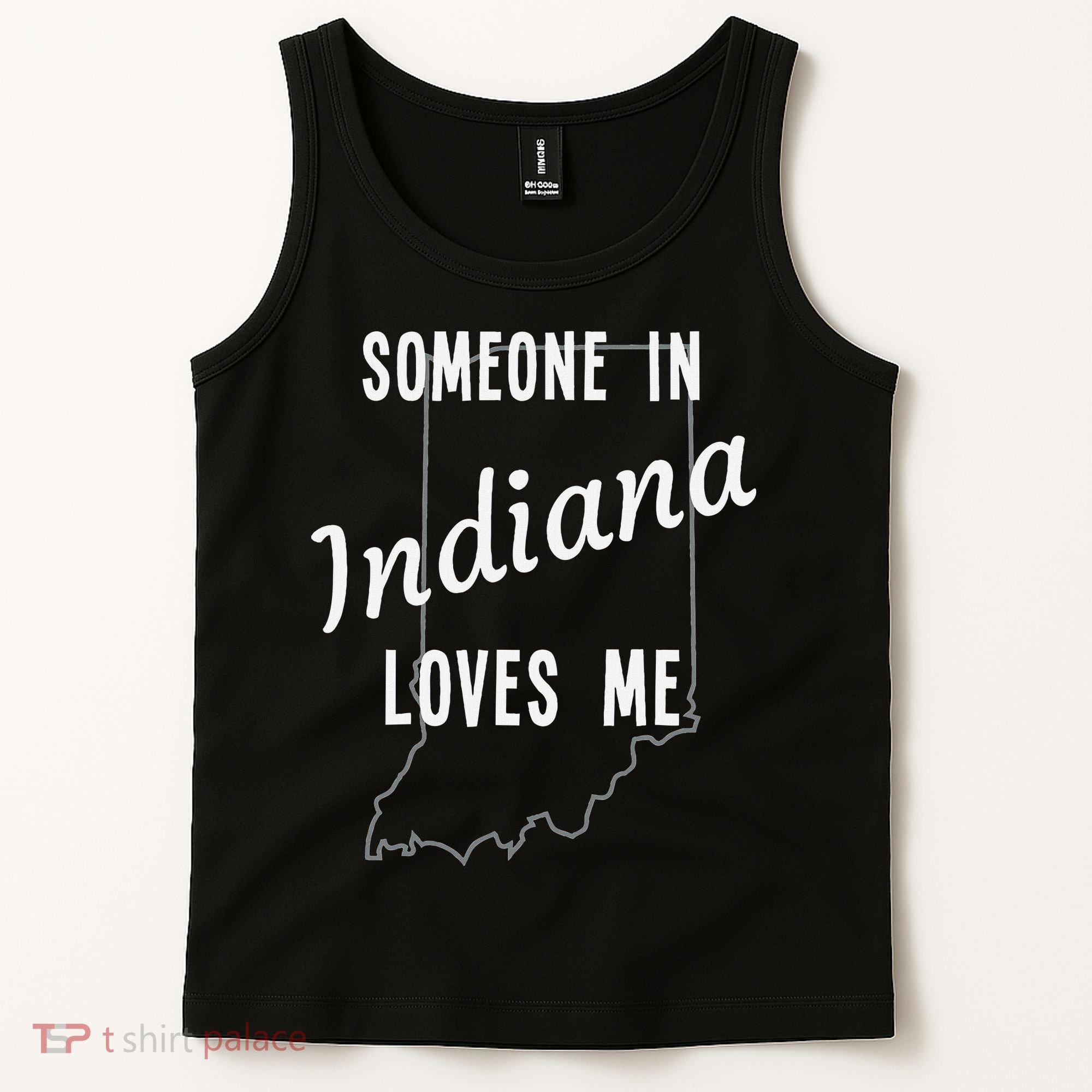 Someone In Indiana Loves Me State Map Silhouette Tank Top