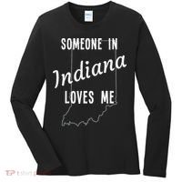 Someone In Indiana Loves Me State Map Silhouette Women's Long Sleeve Shirt thumb 0