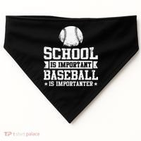 School Is Important But Baseball Is Importanter Funny USA-Made Doggie Bandana thumb 0