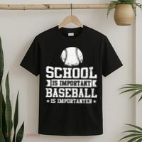 School Is Important But Baseball Is Importanter Funny T-Shirt thumb 2