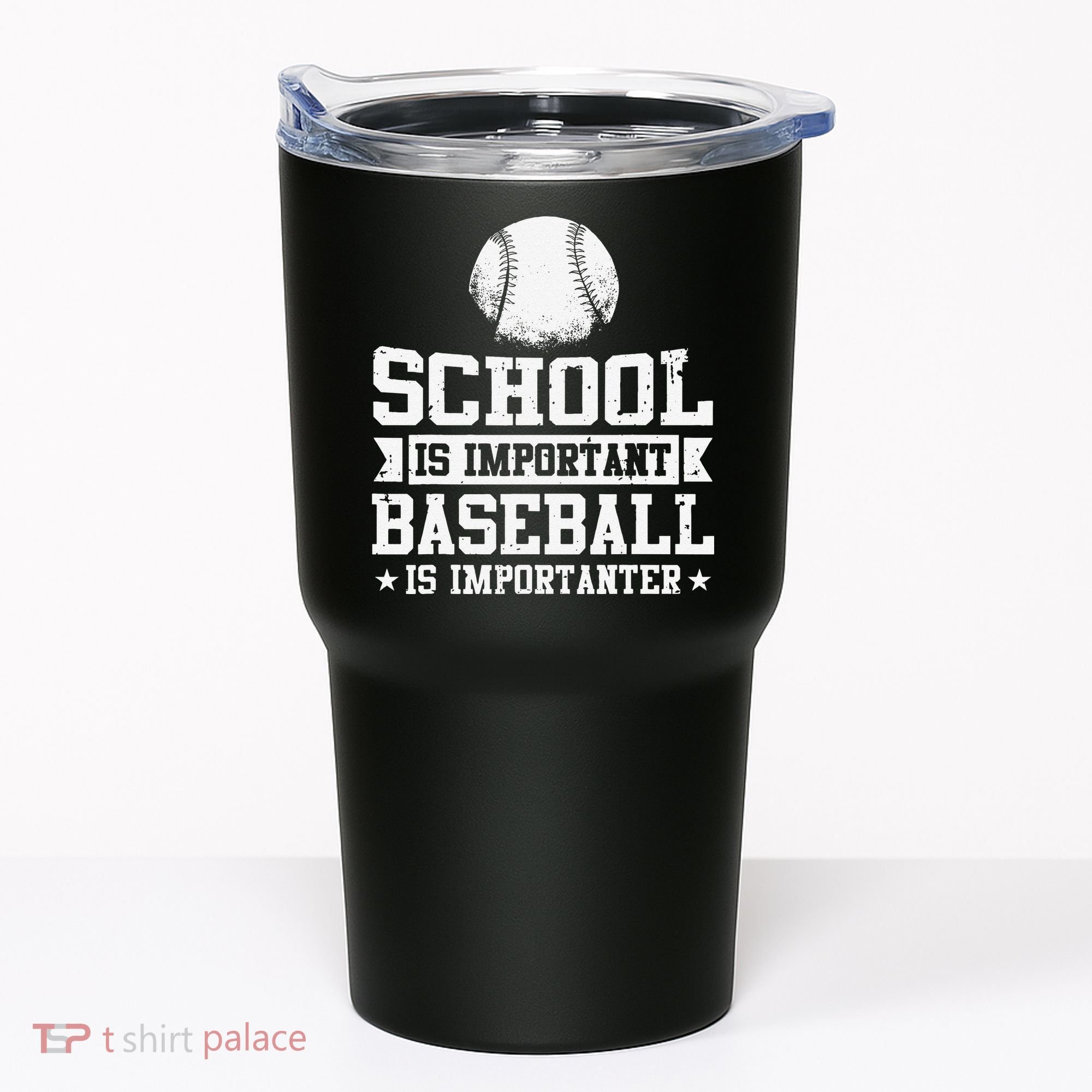 School Is Important But Baseball Is Importanter Funny Tumbler
